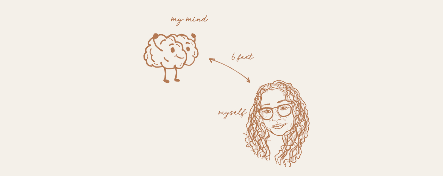 Allow 6ft between yourself and your mind