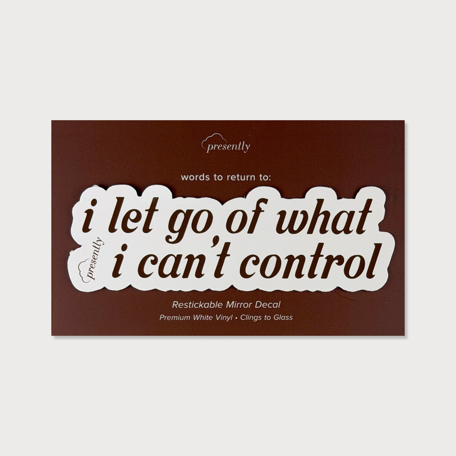 Presently Mirror Decal