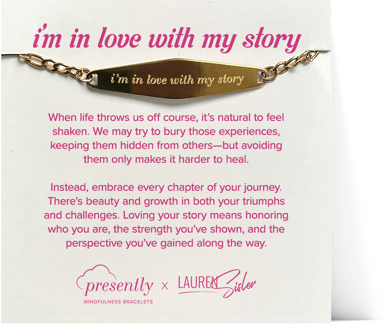 Gold bracelet with 'i'm in love with my story' text on a white background with pink text.